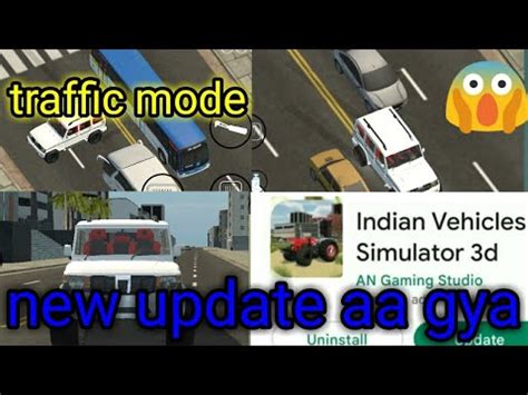 New Update Aa Gayaindian Vehicles Simulator 3Dtraffic Modenew Map