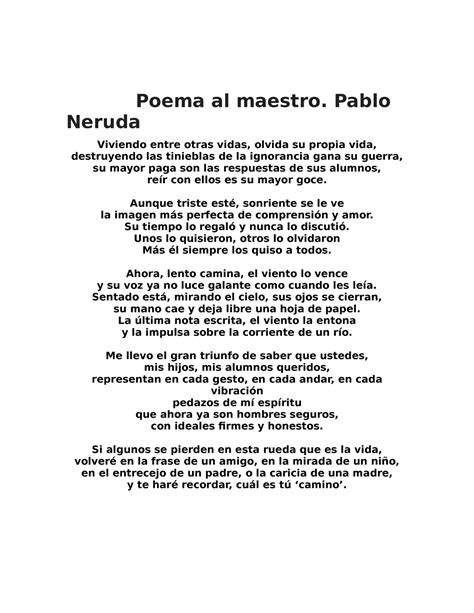 Poema Al Maestro Pablo Neruda Viviendo Entre Otras Vidas Olvida Su