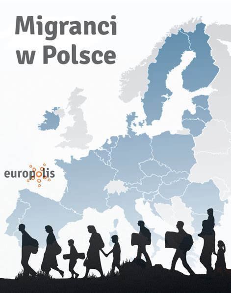 Europolis 2022 Migranci W Polsce Polska Fundacja Im Roberta Schumana