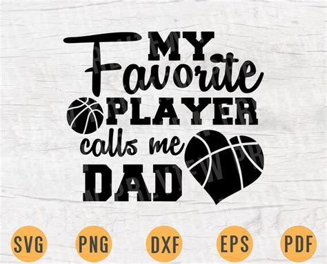 My Favorite Player Calls Me Dad Svg Quote Cricut Cut Files Etsy