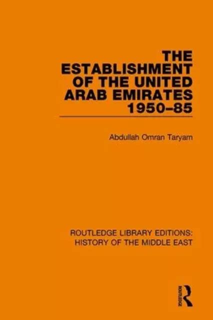 L Tablissement Des Mirats Arabes Unis Par Abdullah Omran