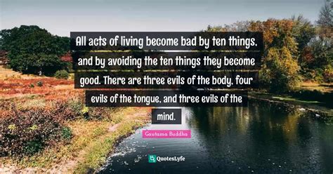 All Acts Of Living Become Bad By Ten Things And By Avoiding The Ten T