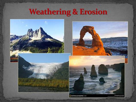 PPT - Weathering & Erosion PowerPoint Presentation, free download - ID:2135687