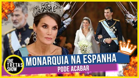 A MONARQUIA NA ESPANHA PODE ACABAR JORNALISTAS APONTAM ESC NDALOS