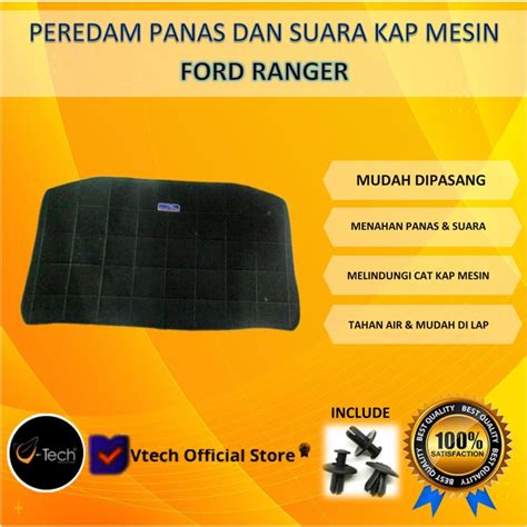 Jual Vtech Peredam Panas Dan Suara Kap Mesin Ford Ranger Double Cabin