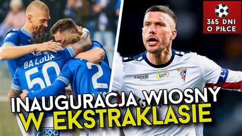 LECH ZAGŁĘBIE GÓRNIK PIAST RUCH LEGIA POCZĄTEK RUNDY