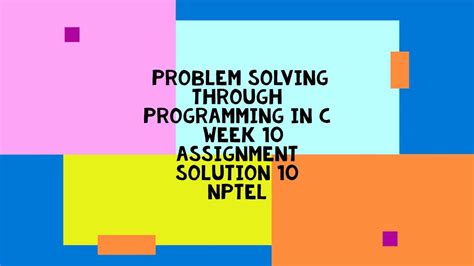 Problem Solving Through Programming In C Week Solution