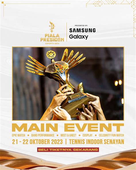 Main Event Piala Presiden Esports Hiburan Esports Terbesar Di