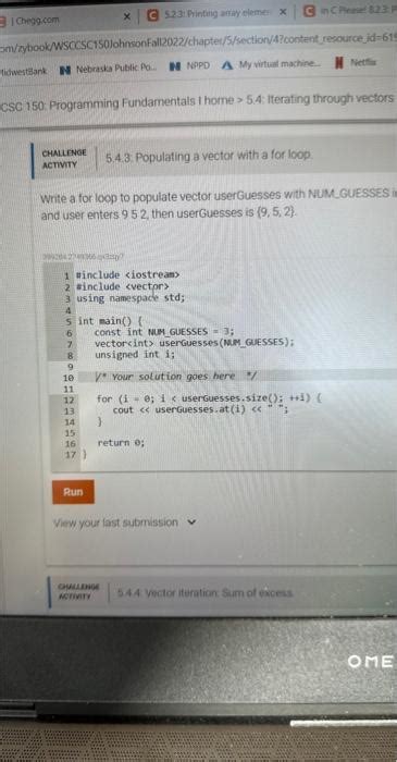 Solved Write A For Loop To Populate Vector UserGuesses With Chegg