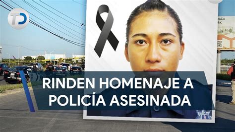 Realizan Guardia De Honor A Mujer Polic A Asesinada En Apodaca Youtube