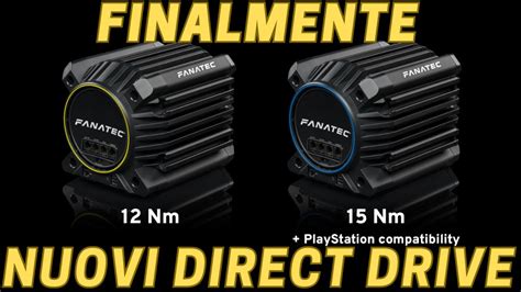 Nuovi Direct Drive Da Nm E Nm Fanatec Lancia I Nuovi Modelli