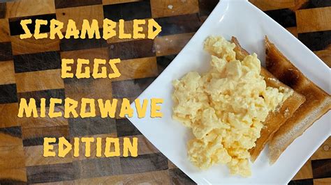 Scramble Eggs Microwave Edition Youtube