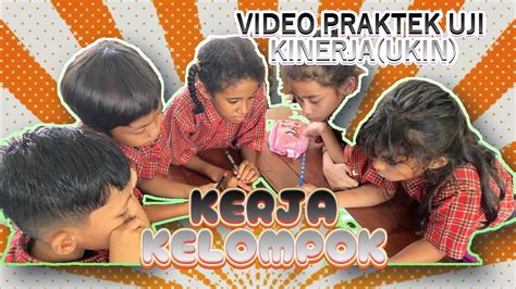 VIDEO PEMBELAJARAN UJI KINERJA UKIN YouTube