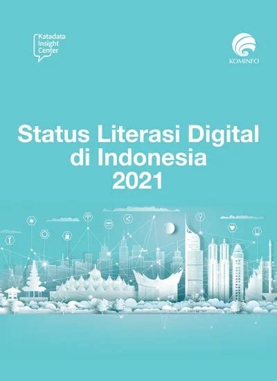 Status Literasi Digital Di Indonesia 2021