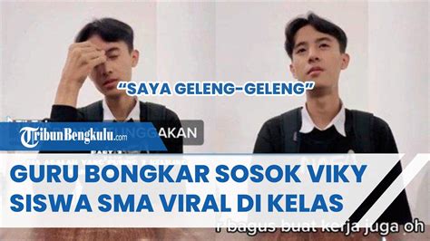 Guru Bongkar Sosok Viky Siswa Sma Viral Di Kelas Tertawa Soal Jalan