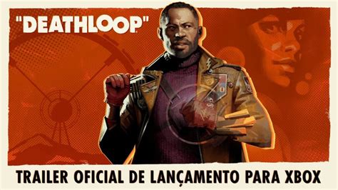 Deathloop Chega Para Xbox Series Xs E Xbox Game Pass Em 20 De Setembro Blog Do Armindo