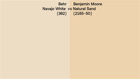 Behr Navajo White 362 Vs Benjamin Moore Natural Sand 2165 50 Side