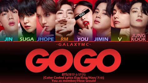 Bts 방탄소년단 고민보다 Go Go Go Color Coded Lyrics Esp Eng Han 가사 8