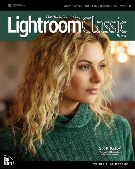 adobe photoshop lightroom classic book voices  matter kelby