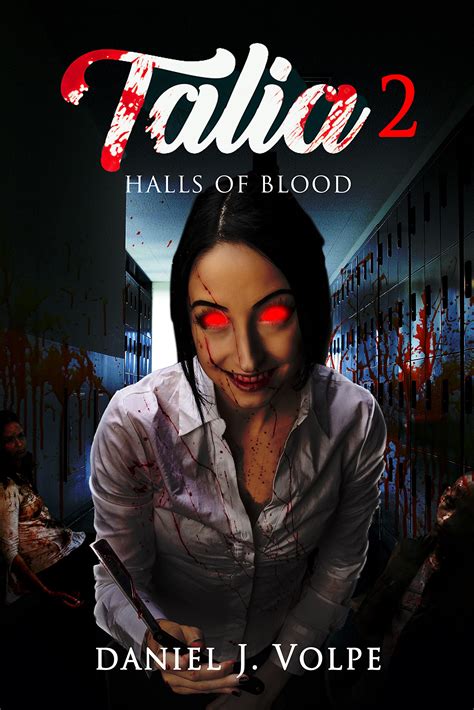 Talia 2 Halls Of Blood Talia 2 By Daniel J Volpe Goodreads