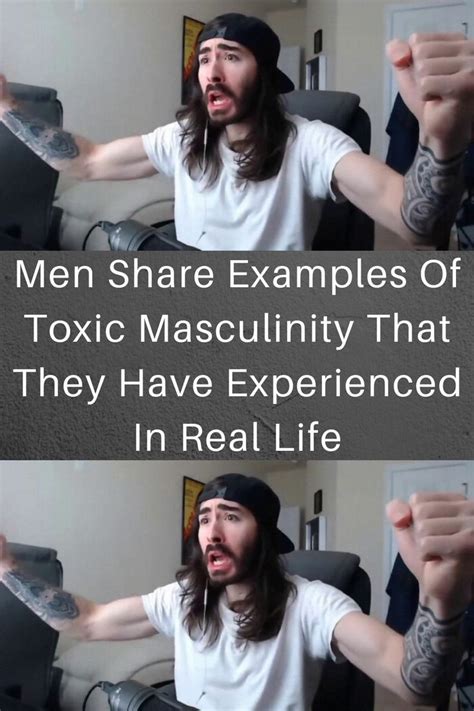 Men Share Examples Of Toxic Masculinity That They Have Experienced In Real Life Artofit