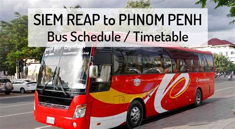 SIEM REAP To PHNOM PENH Bus Schedule 2024