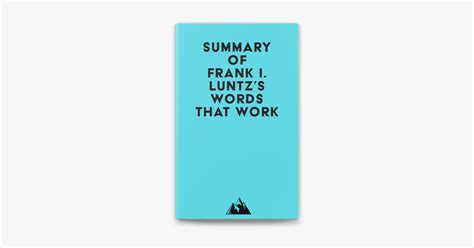 ‎summary Of Frank I Luntzs Words That Work On Apple Books