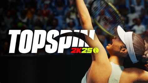 El Mejor Juego De Tenis Vuelve Topspin 2k25 Anunciado