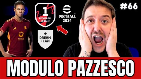 Efootball Un Nuovo Modulo Pazzesco Tutto Per Voi Dream