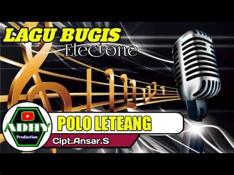 Polo Leteang Lagu Bugis Electone Cipt Ansar S YouTube