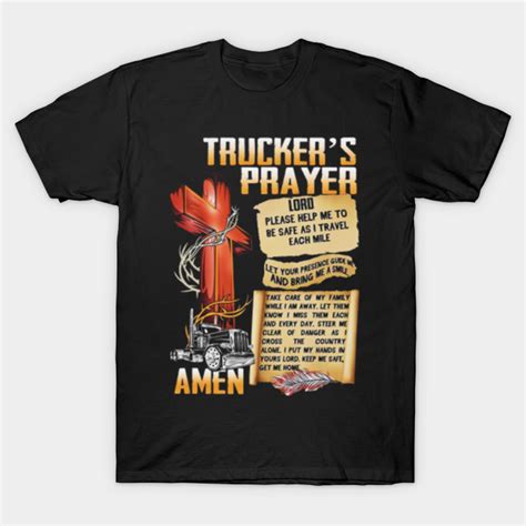 Truckers Prayer Lord Shirt Truckers Prayer Lord T Shirt Teepublic