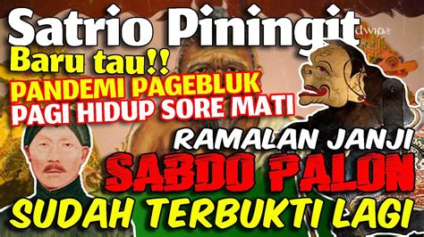 Persiapan Bukti Pagebluk Ramalan Janji Sabdo Palon Hadirnya