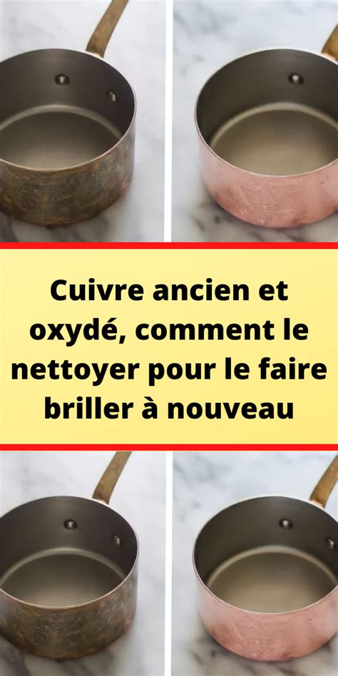 Cuivre Ancien Et Oxyd Comment Le Nettoyer Pour Le Faire Briller