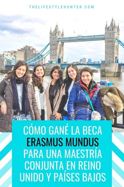 Cómo gané la beca Erasmus Mundus para una maestría conjunta en Reino