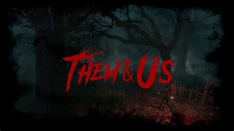 Them And Us Demo V100 Game Trailer Youtube