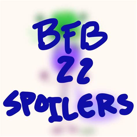 THE BEST DUO EVER (BFB 22 SPOILERS AHEAD!!) | BFB Amino! Amino