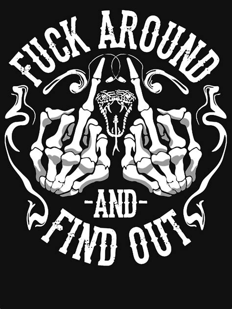 Fuck Around And Find Out Middle Finger Snake Head With Smoke T Shirt