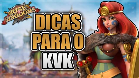 Como Preparar Sua Conta Para O Kvk Rise Of Kingdoms Youtube