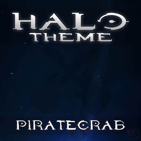 Halo Theme From Halo Metal Version Piratecrab Song Lyrics