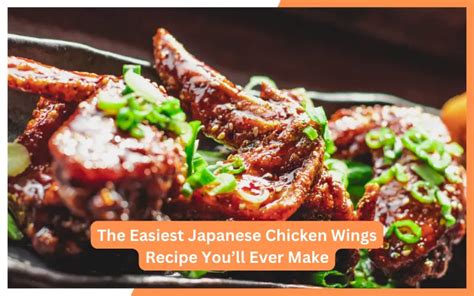 The Easiest Japanese Chicken Wings Recipe Youll Ever Make