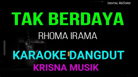 TAK BERDAYA KARAOKE DANGDUT ORIGINAL HD AUDIO YouTube