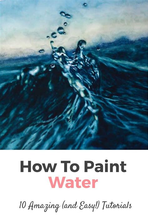 How To Paint Water 10 Amazing And Easy Tutorials Artofit