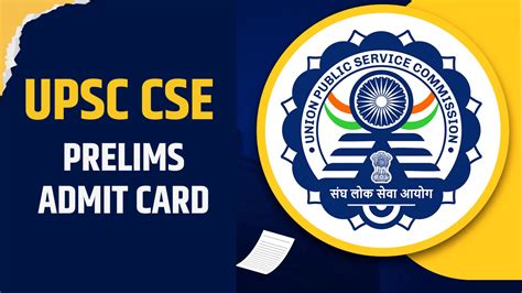 Upsc Cse Prelims Admit Card 2024 जानें कब जारी होंगें यूपीएससी सिविल