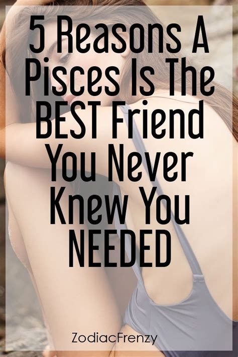 Reasons Why Pisces Is The Best Friend You Need