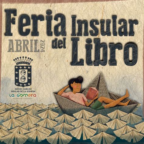 Feria Insular Del Libro Cabildo Insular De La Gomera