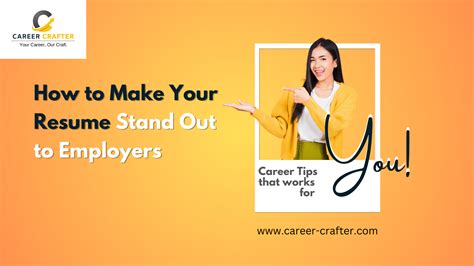 How To Make Your Resume Stand Out To Employers Career Crafter