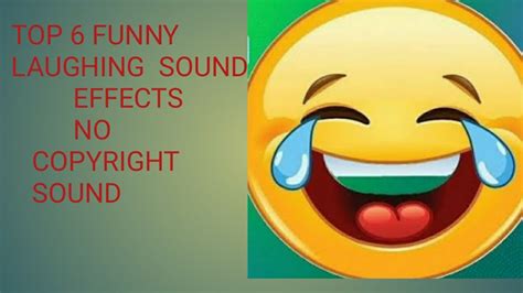 Top 6 Funny Laughing Sound Effects No Copyright Background Sound