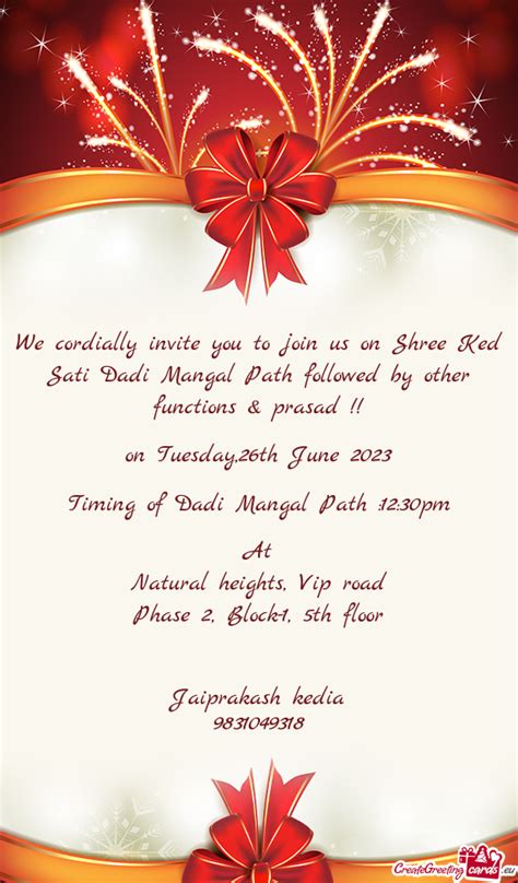 We Cordially Invite You To Join Us On Shree Ked Sati Dadi Mangal Path