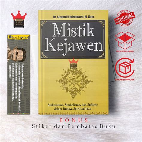 Jual Buku Mistik Kejawen Sinkretisme Simbolisme Sufisme Dalam Budaya