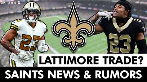 Saints TRADING Marshon Lattimore New Orleans Saints News Rumors